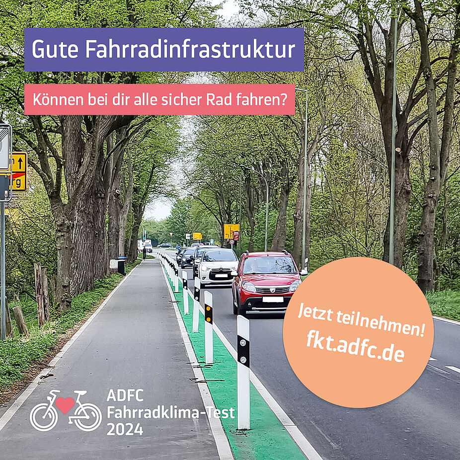 Sharepic ADFC-Fahrradklima-Test 2024 - Radwegequalität Land Gute Fahrradinfrastruktur - können alle bei dir sicher radfahren? Jetzt mitmachen beim ADFC-Fahrradklima-Test 2024!